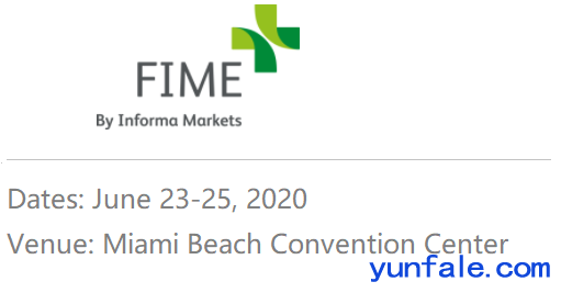 美国医疗展//2021年美国国际医疗器械及设备展览会FIME